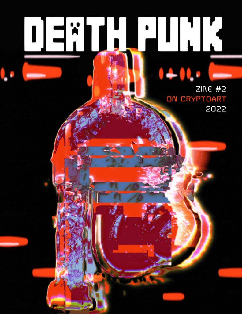 DEATH PUNK Zine Issue 2: CRYPTOART